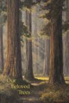 Our Beloved Trees